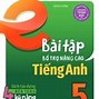 Các Dạng Bài Tập Tiếng Anh Lớp 5 Nâng Cao