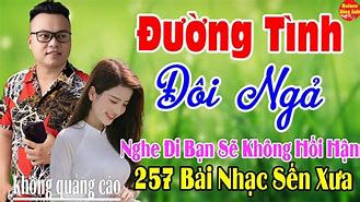 Nhạc Sến Xưa Không Quảng Cáo